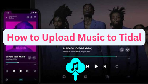 how to upload music to tidal