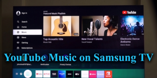 how to play youtube music on samsung tv